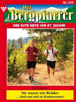 cover image of Der Bergpfarrer 239 – Heimatroman